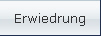 Erwiedrung